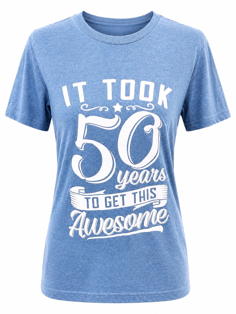 Blue Graphic‎ 'It Took 50 Years to Get This Awesome' Tee